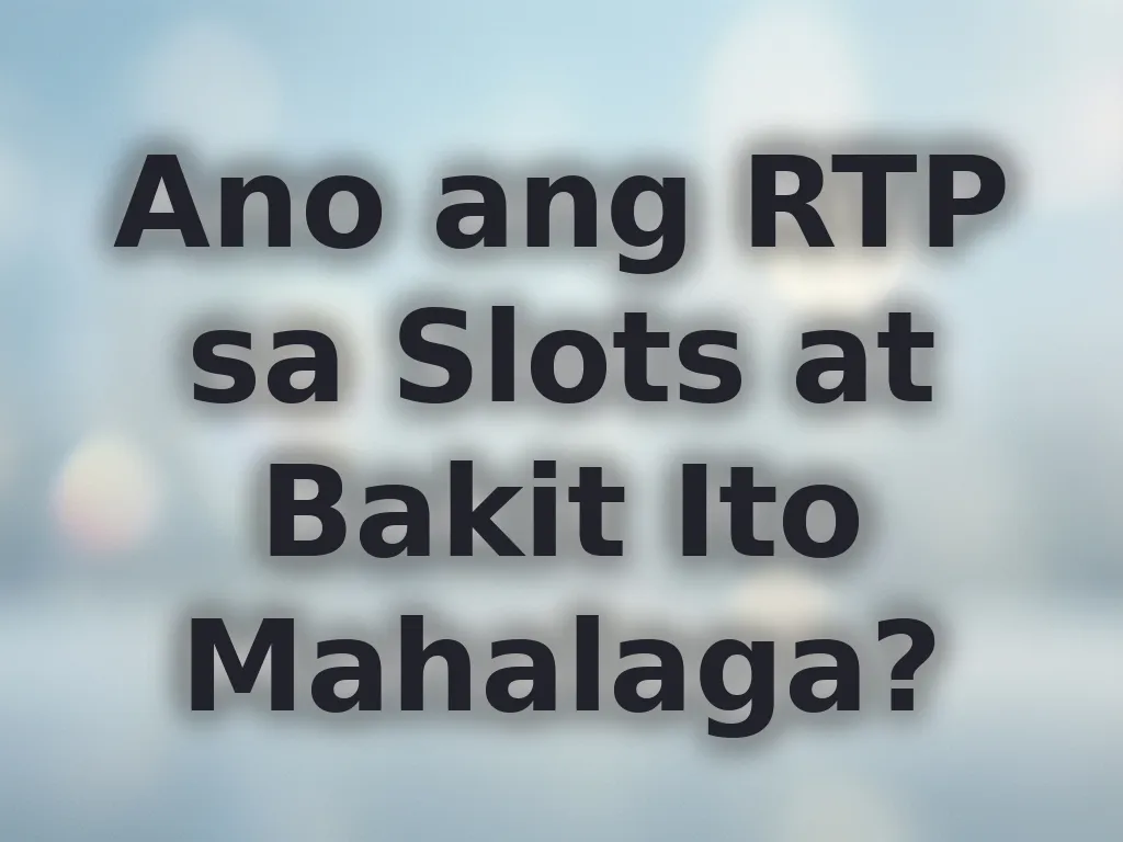 Slot RTP guide
